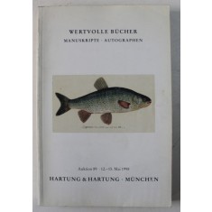 WERTVOLLE BUCHER - MANUSCRIPTE - AUTOGRAPHEN ( CATALOG DE LICITATIE ) , AUKTION 12 - 15 MAI , 1998