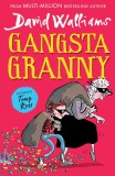 Gangsta Granny: A book by David Walliams