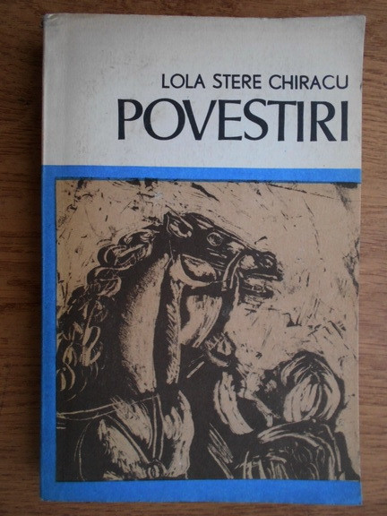 Lola Stere Chiracu - Povestiri