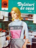 Cumpara ieftin Carte Retete Dulciuri de Casa Vol.1, Natalia Tautu Stanescu, Editura Ceres, 1985. Gastronomie, Deserturi, Brosata
