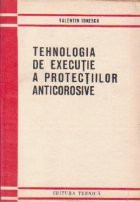 Tehnologia de executie a protectiilor anticorsive foto