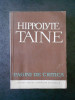 HIPPOLYTE TAINE - PAGINI DE CRITICA (contine sublinieri)