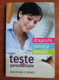 Salvatore Didato - Dragoste, familie, emotii. Teste de personalitate