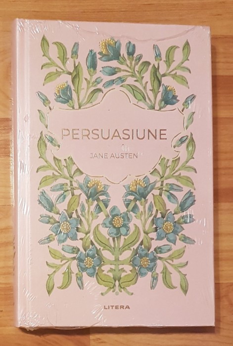 Persuasiune de Jane Austen. Editura Litera, Colectia Romane nemuritoare