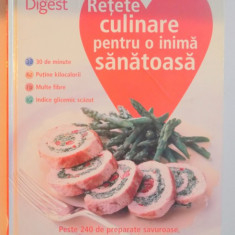 RETETE CULINARE PENTRU O INIMA SANATOASA , 2011