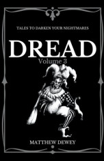 Dread: Volume 3 foto
