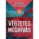 V&eacute;gzetes megh&iacute;v&aacute;s - Ande Pliego
