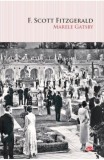 Marele Gatsby - F Scott Fitzgerald - Editura Litera, F. Scott Fitzgerald