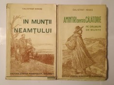 Calistrat Hogaș - &Icirc;n munții Neamțului (ed. III) + Pe drumuri de munte: Amintiri dintr-o călătorie (1937)