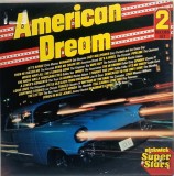Various &lrm;&ndash; American Dreamn [ dublu vinil, 2 x LP ] pop rock, surf _ rock Pickwick, 1980, UK