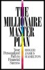 The Millionaire Master Plan: Your Personalized Path to Financial Success