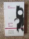 Geo Dumitrescu &ndash; Nevoia de cercuri (editia I, 1966) Poezie, Editura pentru literatura, stare f. buna