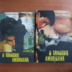 Theodore Dreiser - O tragedie americana 2 volume (1992)