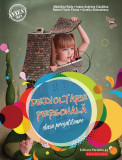 Dezvoltare personală - clasa pregătitoare - Paperback brosat - Aurelia Stănculescu, Ioana Andreea Cioc&acirc;lteu, Mădălina Radu, Robert Florin Floarea - Pa, Clasa pregatitoare