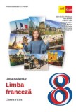 Limba moderna 2. Limba franceza. Manual pentru clasa a VIII-a, Katia Brandel