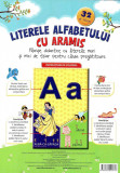 Literele alfabetului cu Aramis | Celina Iordache