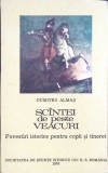 SCANTEI DE PESTE VEACURI. POVESTIRI ISTORICE PARTEA A II-A-DUMITRU ALMAS-264416