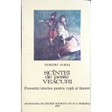 SCANTEI DE PESTE VEACURI. POVESTIRI ISTORICE PARTEA A II-A-DUMITRU ALMAS-264416