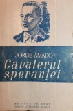 CAVALERUL SPERANTEI