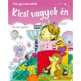 Kicsi vagyok &eacute;n - N&eacute;pi gyermek mond&oacute;k&aacute;k