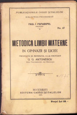 K1092 Metodica limbii materne in gimnazii si licee 1925 Papadopol manual foto