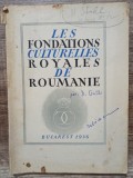 Les Fondations Culturelles Royales de Roumanie - D. Gusti// 1936