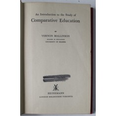 AN INTRODUCTION TO THE STUDY OF COMPARATIVE EDUCATION by VERNON MALLINSON , 1961