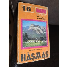 Muntii Hășmaș - Emilian Cristea