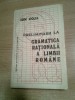 Ion Coja - Preliminarii la gramatica rationala a limbii romane - vol. I (1983)