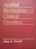 Applied Biochemistry Ofclinical Disorders - Allan G. Gornall ,279743