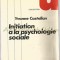 Initiation A La Psychologie Sociale - Yvonne Castellan