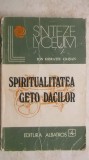 Ion Horatiu Crisan - Spiritualitatea Geto-Dacilor (vezi detalii pentru livrare in tara)