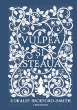 Cumpara ieftin Vulpea și Steaua