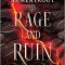 Rage and Ruin