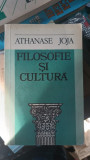 Athanase Joja - Filosofie si Cultura