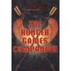 The Hunger Games Companion - Lois H. Gresh