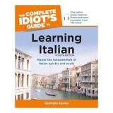 The Complete Idiots Guide To Learning Italian, Gabrielle Euvino