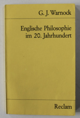 Englische Philosophie im 20.Jahrhundert / G. J. Warnock foto