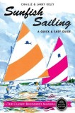 Sunfish Sailing: A Quick &amp; Easy Guide