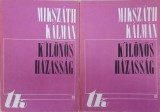 Kulonos hazassag (2 volume) - Mikszath Kalman