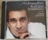 CD Placido Domingo &amp; John Denver - Perhaps Love (CBS, Europa) - Stare Excelenta