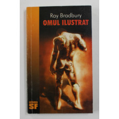 OMUL ILUSTRAT de RAY BRADBURY , 1999