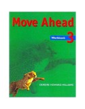 Move Ahead Level 3 Workbook | Deirdre Howard-Williams, Macmillan Education