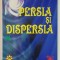 PERSIA SI DISPERSIA de ALEXANDRU CIOBANU , ESEURI , VOLUMUL III , 2003