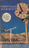Un veac de singuratate - Gabriel Garcia Marquez, 1992, 381 pagini, Roman, Beletristica