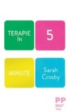 Cumpara ieftin Terapie in 5 minute/Sarah Crosby