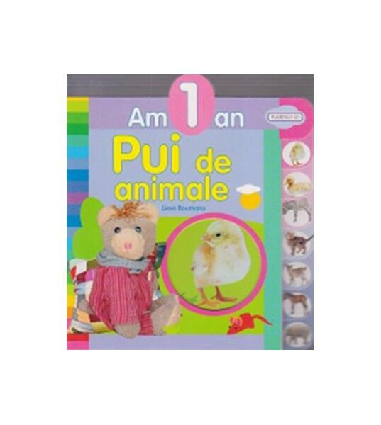 Pui de animale. Am 1 an - Hardcover - Lieve Boumans - Flamingo