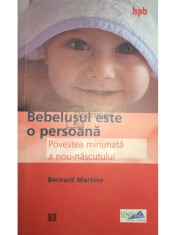 Bernard Martino - Bebelusul este o persoana (Editia: 2003) foto