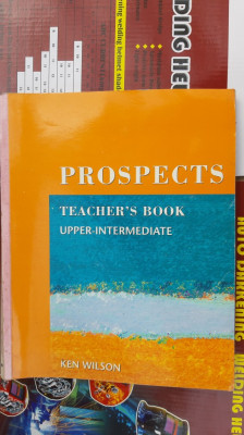 Prospects Teacher,s Book Upper Intermediate - KEN WILSON foto