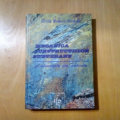 MECANICA CONSTRUCTIILOR SUBTERANE - Ervin Robert Medves - 2004, 389 p.